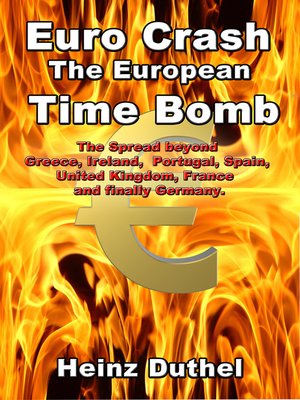 cover image of Euro Crash. the European Time Bomb.